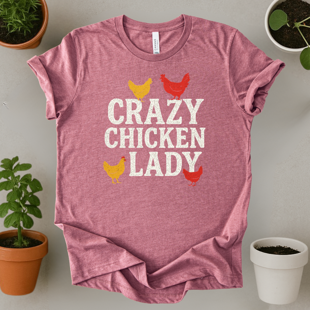 Crazy Chicken Lady T-Shirt