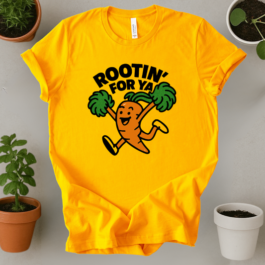 Rootin For Ya T-Shirt