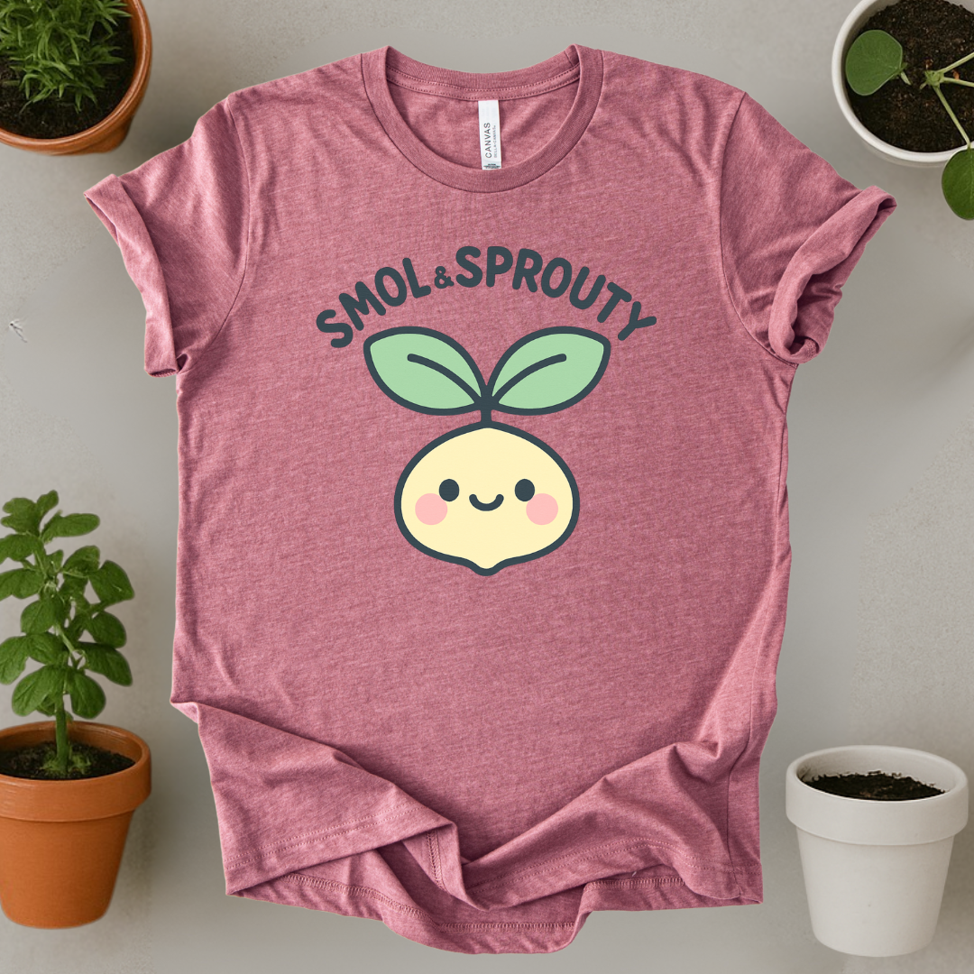 Smol And Sprouty T-Shirt