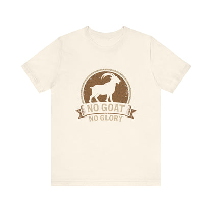No Goat No Glory T-Shirt