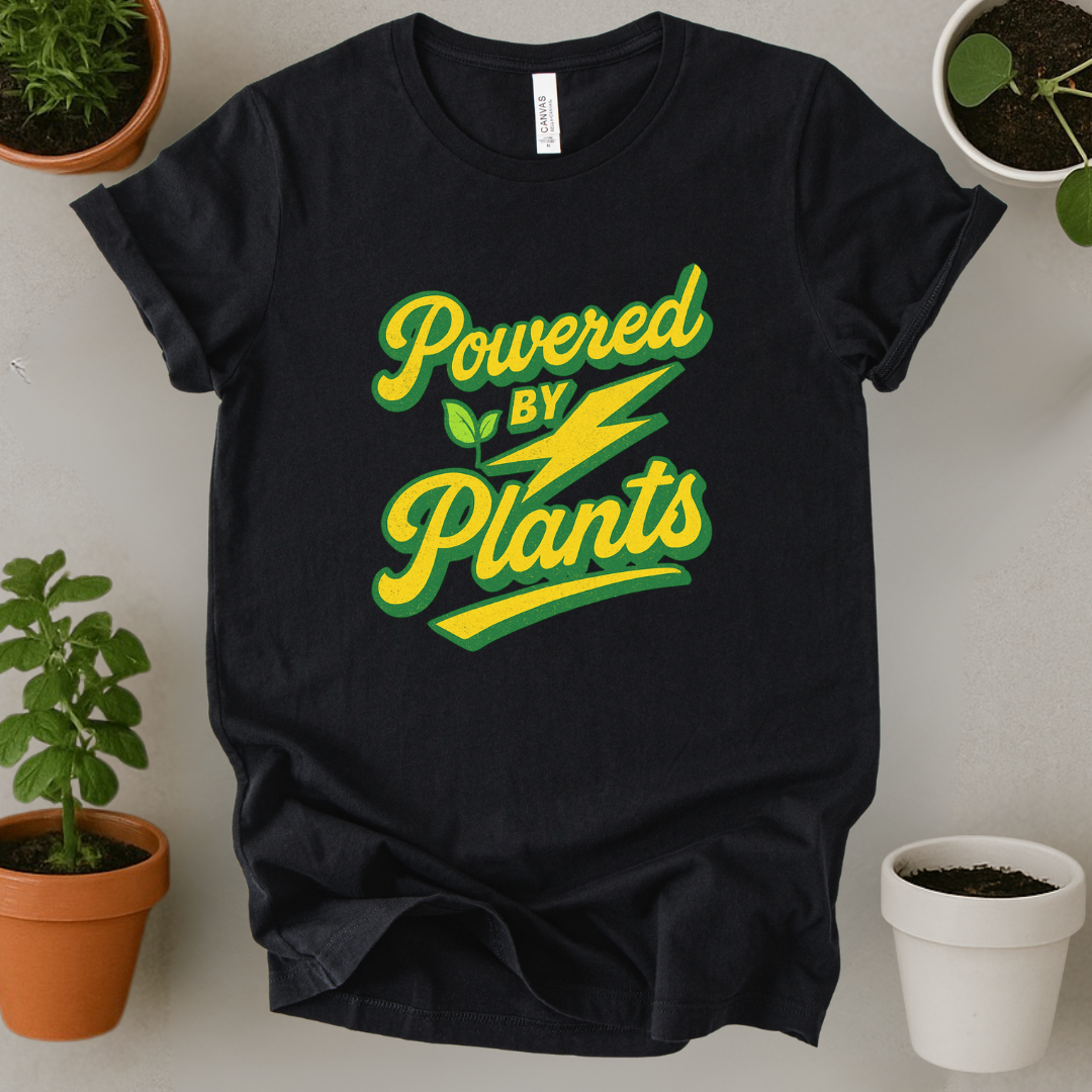 Powered By Plants T-Shirt