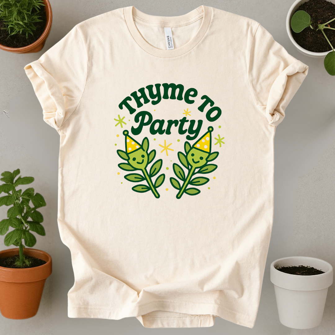 Thyme To Party T-Shirt