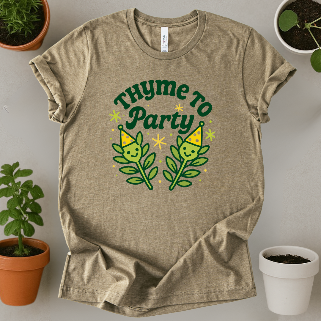 Thyme To Party T-Shirt