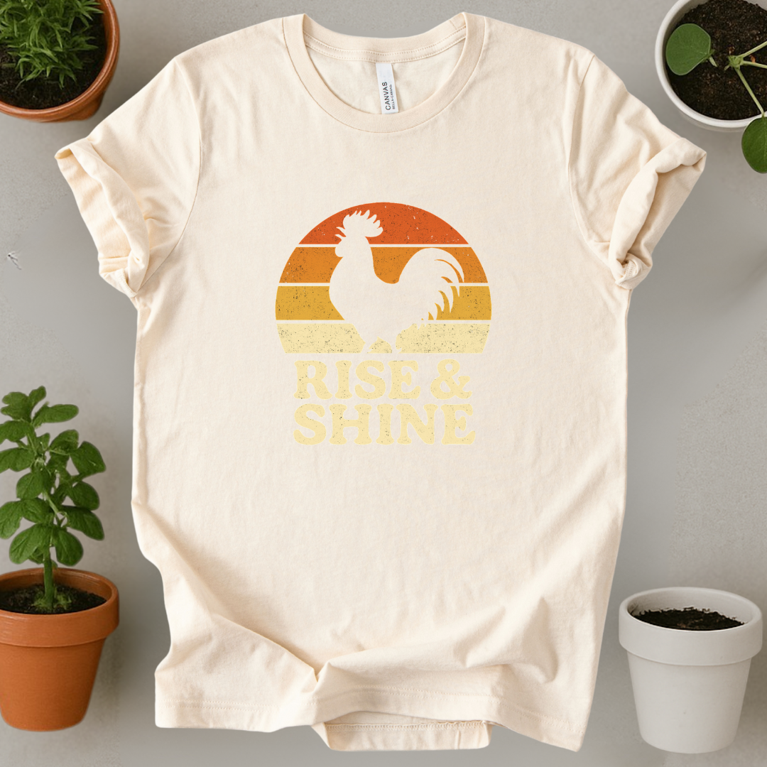 Rise And Shine T-Shirt