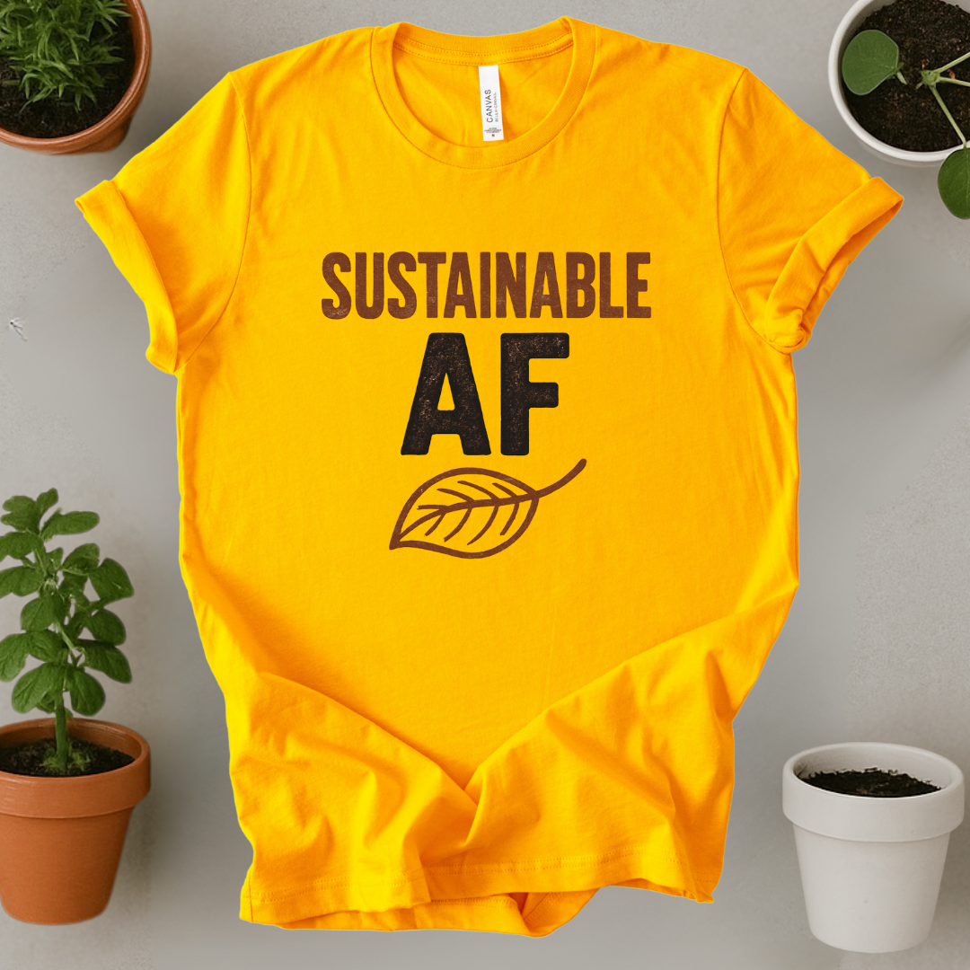 Sustainable AF T-Shirt