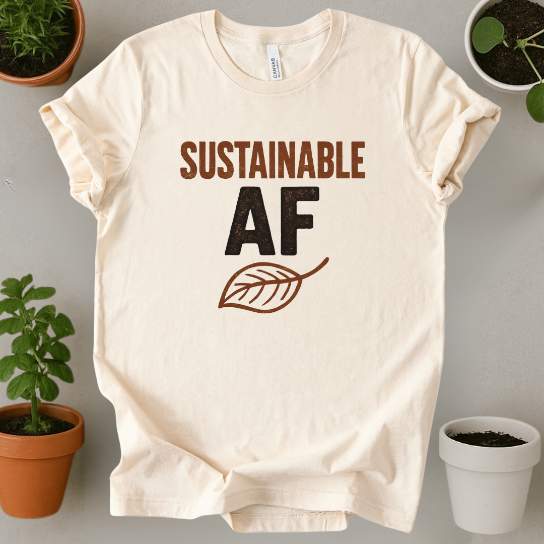 Sustainable AF T-Shirt