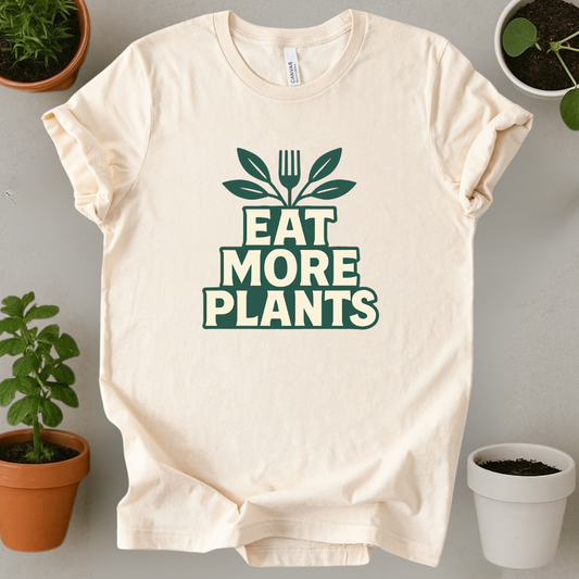 Eat More Plants T-Shirt