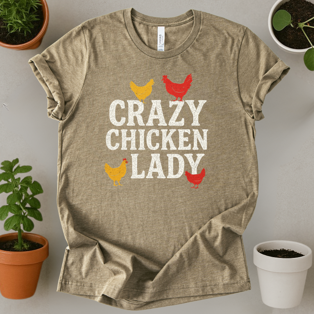 Crazy Chicken Lady T-Shirt