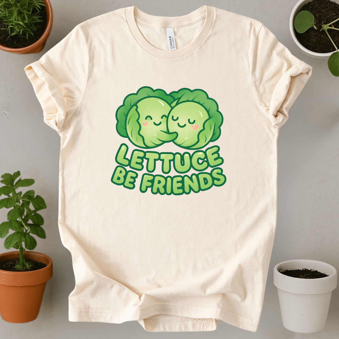 Lettuce Be Friends T-Shirt
