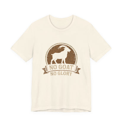 No Goat No Glory T-Shirt